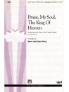 Praise, My Soul, the King of Heaven (Choral)
