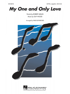 My One And Only Love (SATB a Cappella)