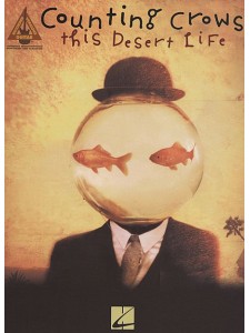 Counting Crows - This Desert Life