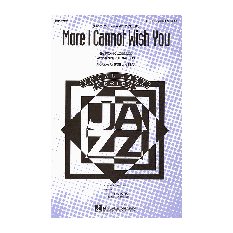 More I Cannot Wish You (Choral)