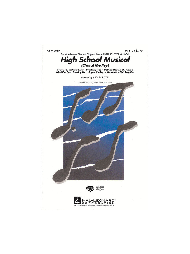 High School Musical (Choral Medley)