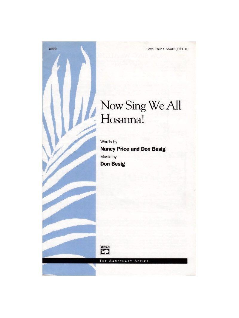 Now Sing We All Hosanna! (Choral)