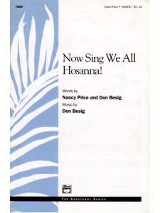 Now Sing We All Hosanna! (Choral)