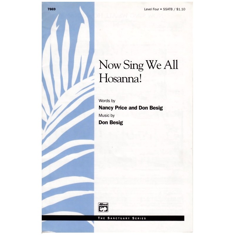 Now Sing We All Hosanna! (Choral)
