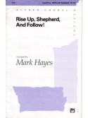 Rise Up, Shepherd, And Follow! (Choral SATB)