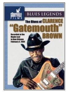 The Blues of Clarence "Gatemouth" Brown (DVD)