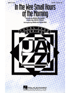 In the Wee Small Hours of the Morning (Choral)