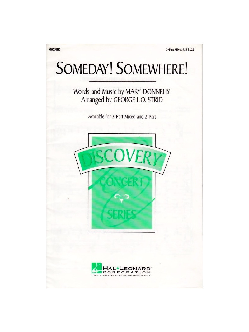Someday! Somewhere! (Choral)