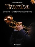 Tromba - Sordine, Effetti, Manutenzione (libro/CD)