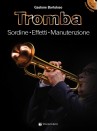 Tromba - Sordine, Effetti, Manutenzione (libro/CD)