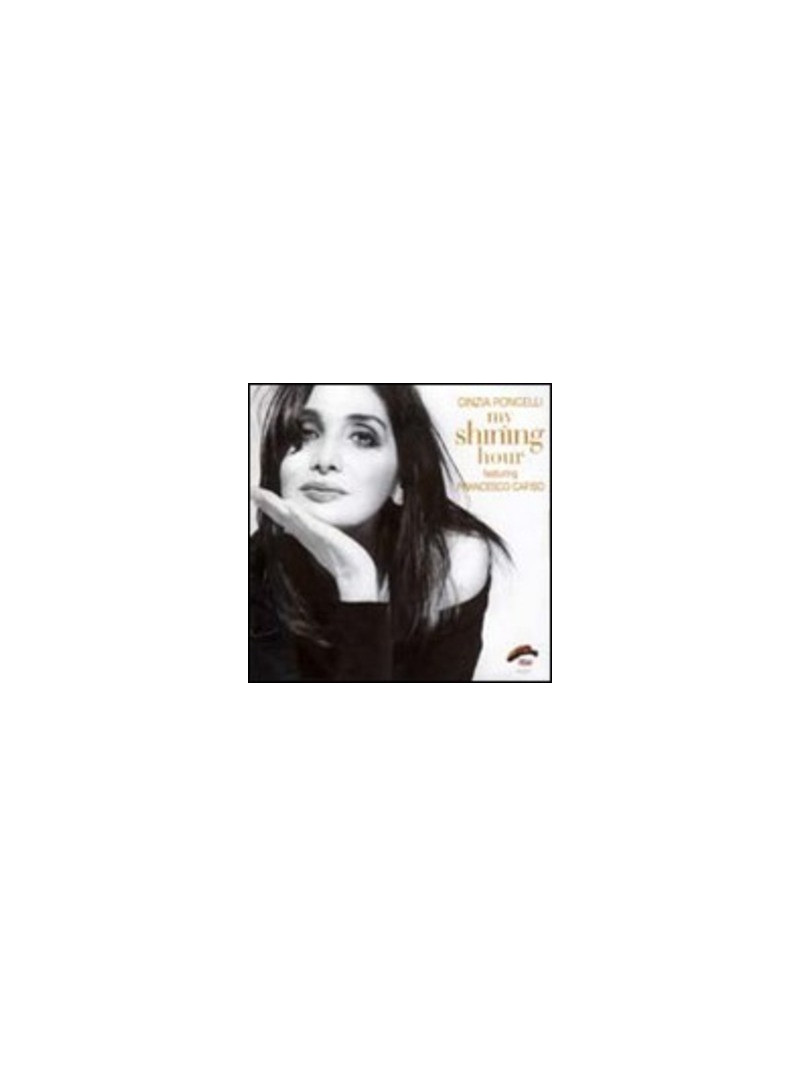 Cinzia Roncelli - My Shining Hour (CD)