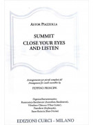 Summit - Close your eyes and listen