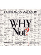 Lanfranco Malaguti ‎– Why Not? (CD)