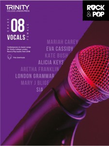 Rock & Pop Exams: Vocals Grade 8 Female from 2018 (book/download)