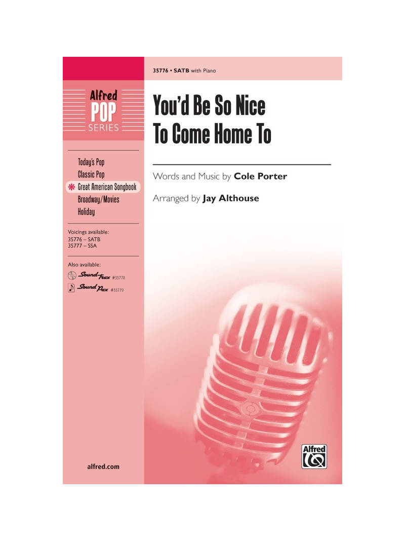 You'd Be So Nice to Come Home To