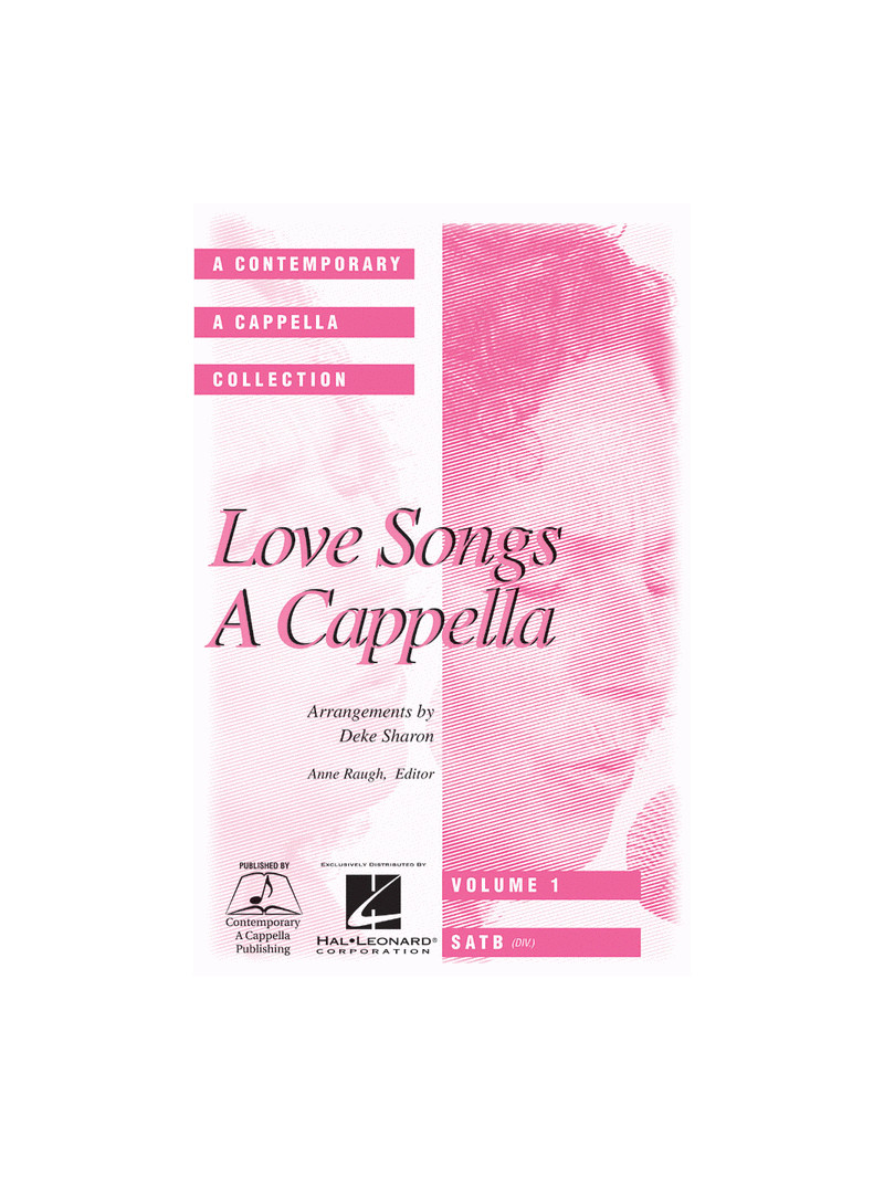 Love Songs A Cappella