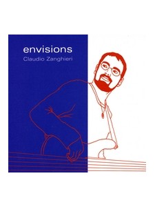 Claudio Zanghieri - Envisions (CD)