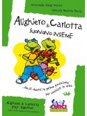 Alighiero & Carlotta suonano insieme