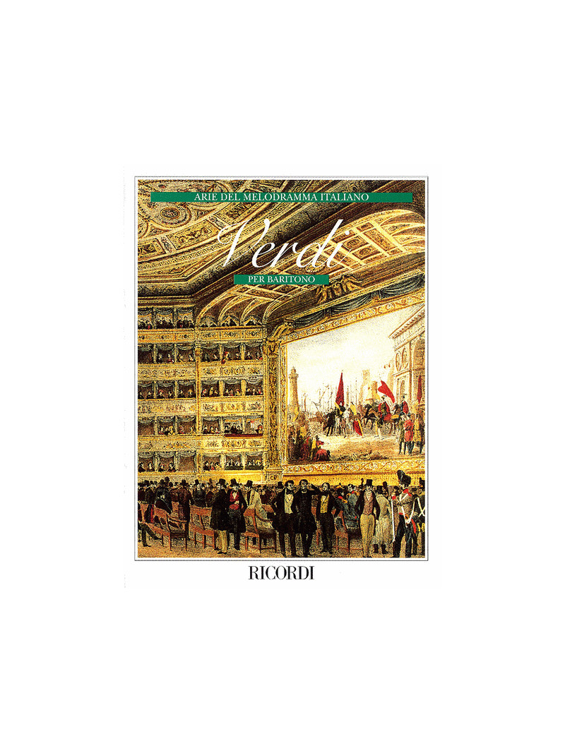 Verdi - Arie del Melodramma Italiano per Baritono
