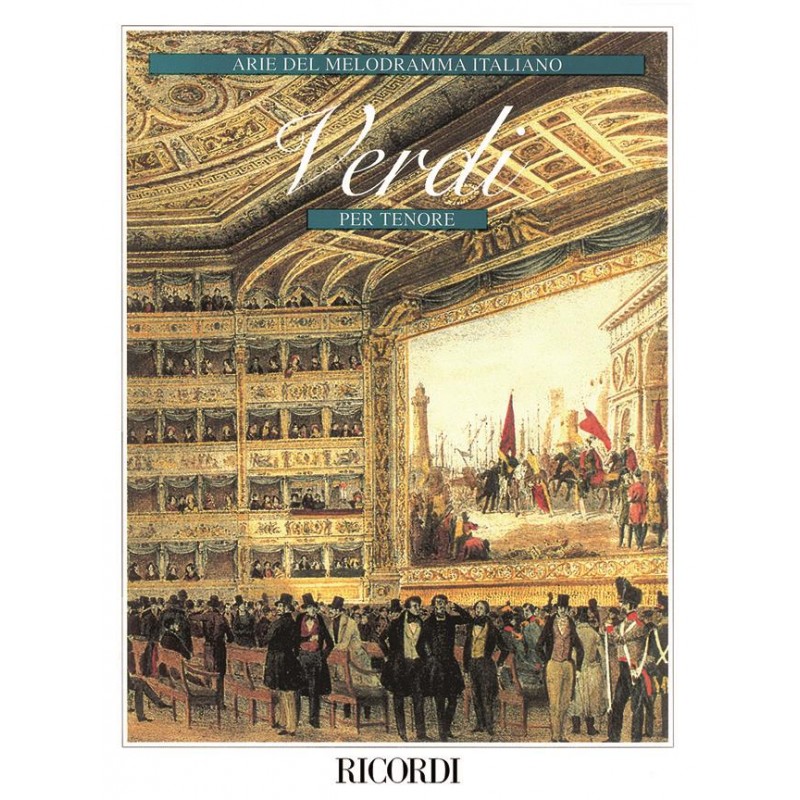 Verdi - Arie del Melodramma Italiano - Per Tenore