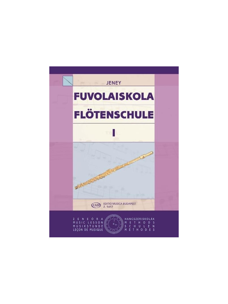 Jeney: Flotenschule I