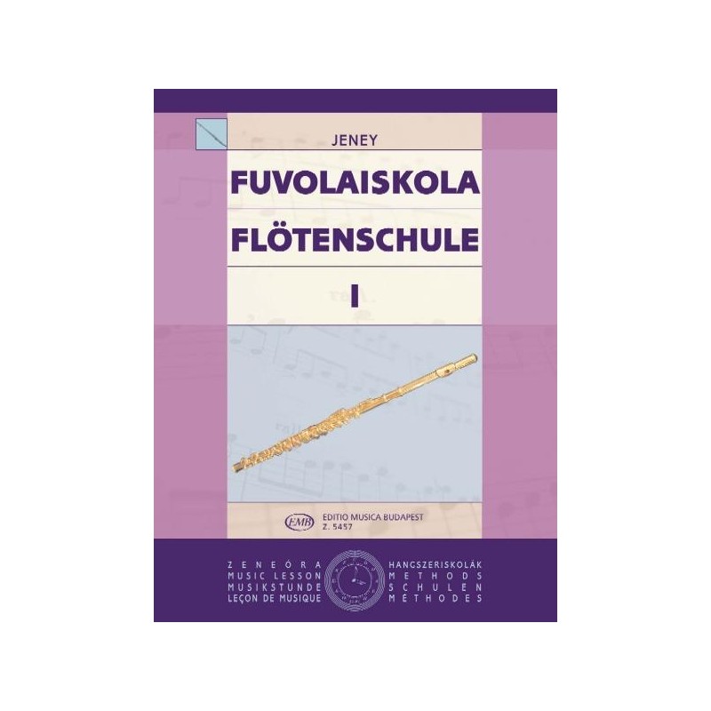 Jeney: Flotenschule I