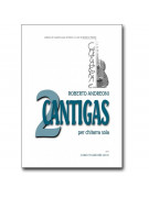 Due Cantigas - Per chitarra sola