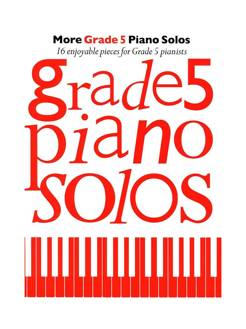More Grade 5 Piano Solos