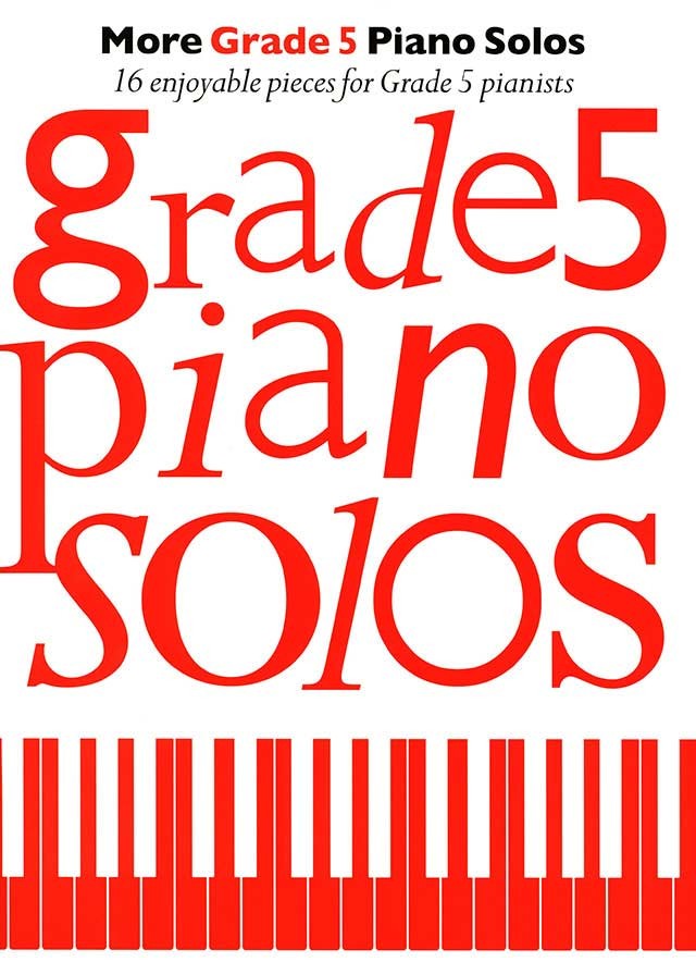 More Grade 5 Piano Solos