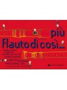 Più Flauto di Così 