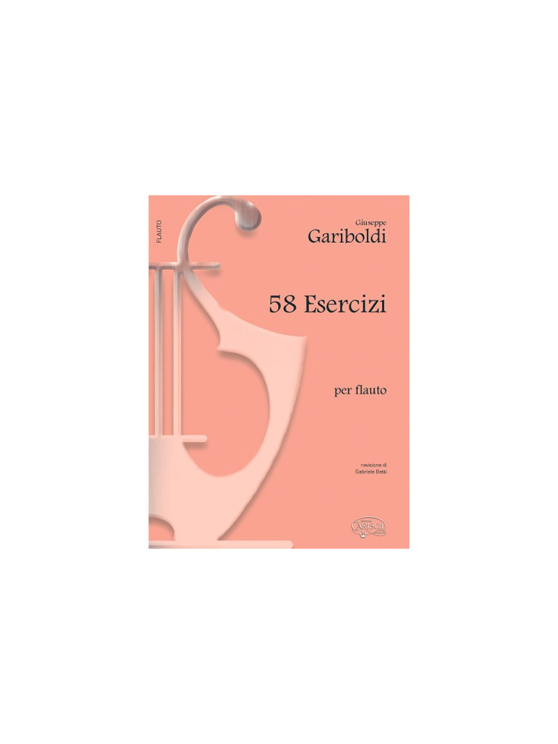 Giuseppe Gariboldi: 58 Esercizi per Flauto