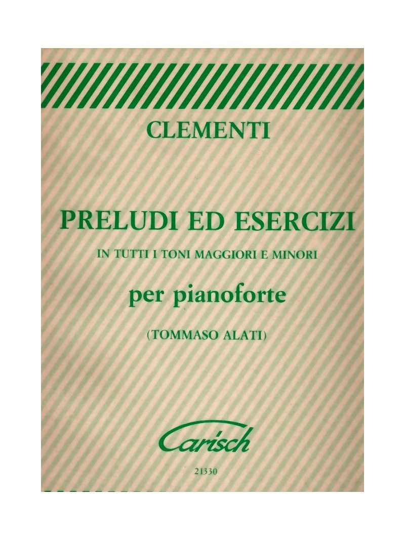 Preludi e Esercizi - per Pianoforte (Alati)