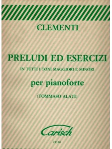 Preludi e Esercizi - per Pianoforte (Alati)