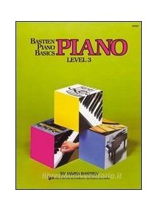Metodo per lo studio del pianoforte : Piano - Livello 3