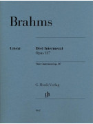 Johannes Brahms: Drei Intermezzi - Opus 117