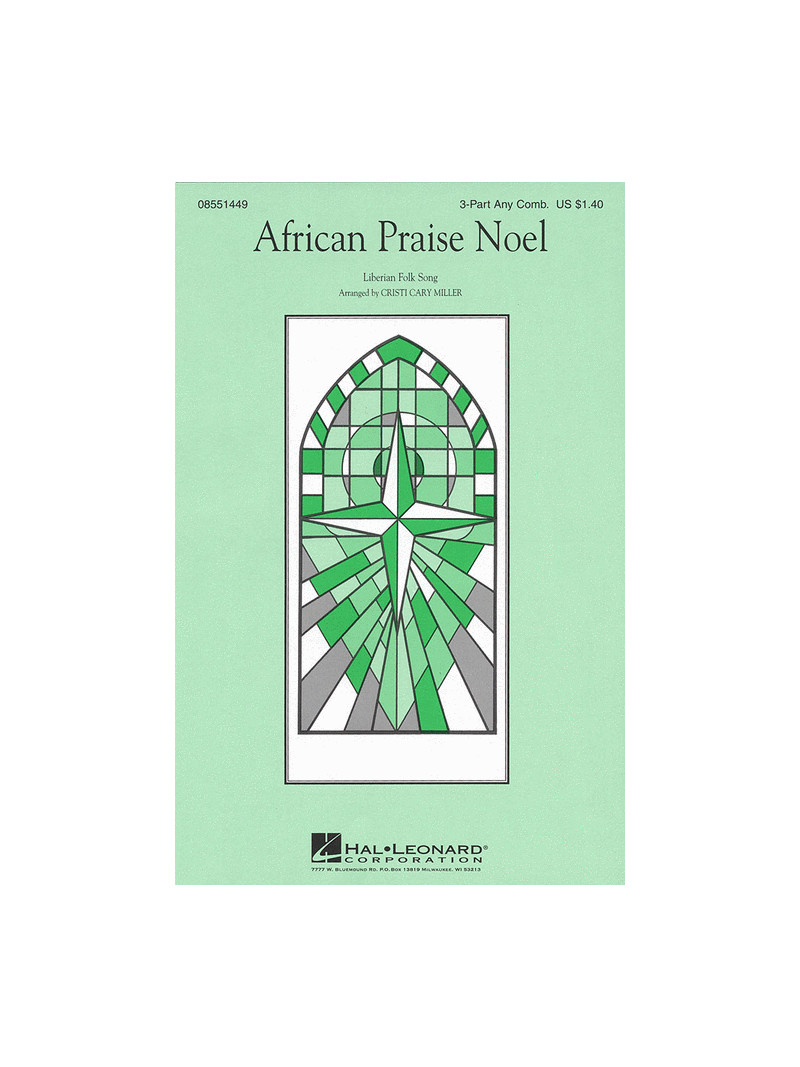 African Praise Noel (3-part)