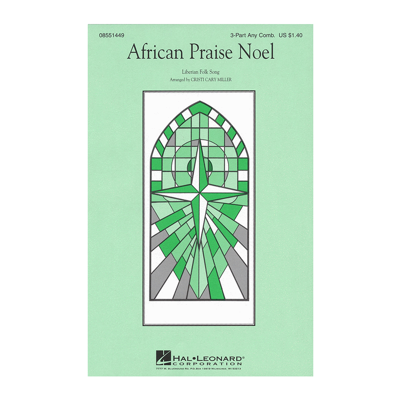 African Praise Noel (3-part)