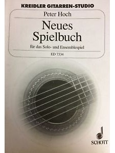 Peter Hoch - Neues Spielbuch (Guitar)