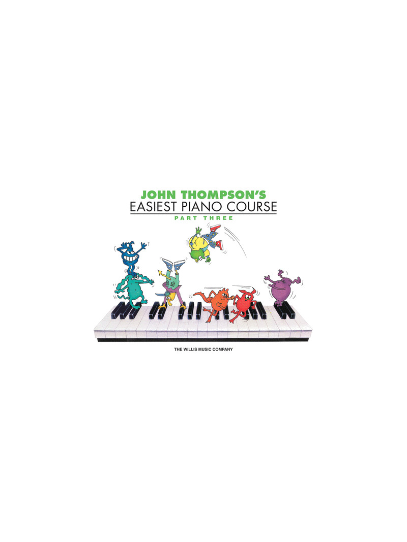 John Thompson Easiest Piano Course: Part 3 (English)