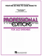 You'd Be So Nice To Come Home To