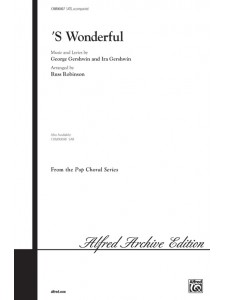 'S Wonderful (Choral)