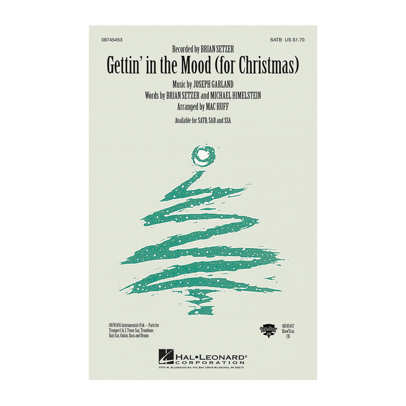 Gettin' in the Mood- For Christmas (Choral SATB)