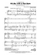 Hit Me With A Hot Note (SATB)