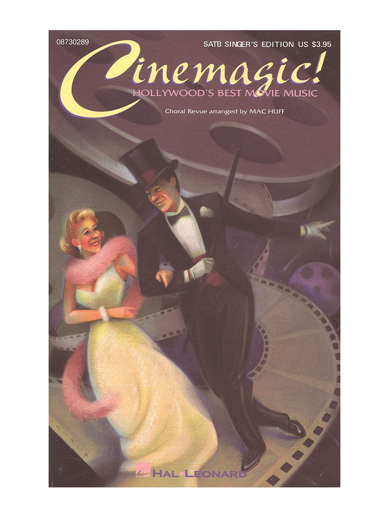 Cinemagic! – Hollywood's Best Movie Music (Medley)