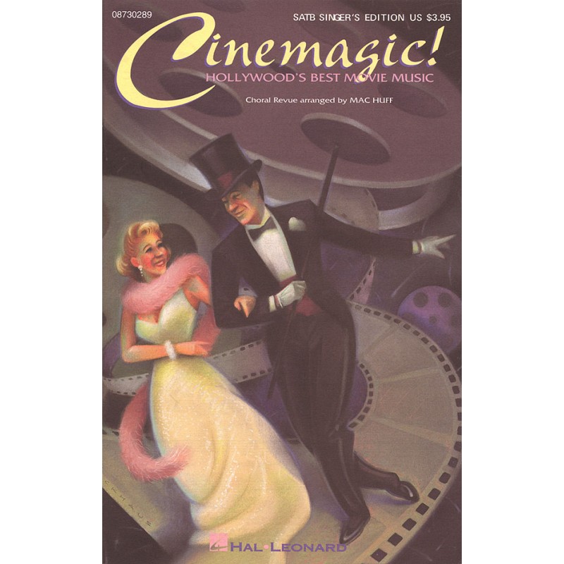 Cinemagic! – Hollywood's Best Movie Music (Medley)