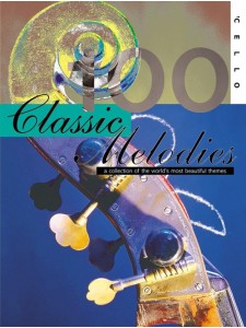 100 Classic Melodies for Cello