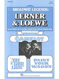 Broadway Legends -  Lerner and Loewe (SATB)