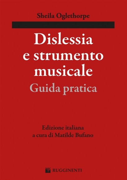 Dislessia e Strumento Musicale - Guida Pratica
