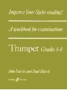 Improve Your Sight-reading! Trumpet, Grade 5-8