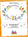 Girondondondella - per scuola materna e asilo nido